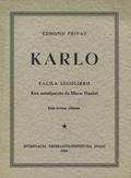Privat Edmond – Karlo.
