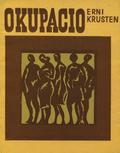 Krusten Erni – Okupacio.