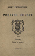 Pietrkiewicz Jerzy – Pogrzeb Europy.