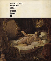 Tautologie czyli moich siedem cudów świata.