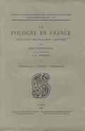 Lorentowicz Jan – La Pologne en France. T. 1-3.