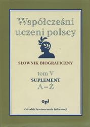 Współcześni uczeni polscy. T. 5.