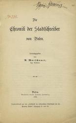 Die Chronik der Stadtschreiber von Posen.