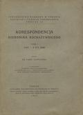 Rozrażewski Hieronim – Korespondencja Hieronima Rozrażewskiego. T. 1.