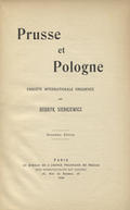Sienkiewicz Henryk – Prusse et Pologne.