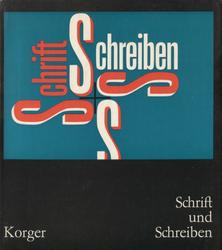 Schrift und Schreiben.