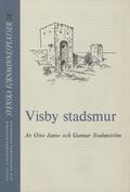 Janse Otto, Svahnström Gunnar – Visby stadsmur.