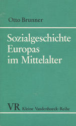 Sozialgeschichte Europas im Mittelalter.