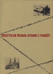 Mieczysław Wejman - rysunki z podróży.