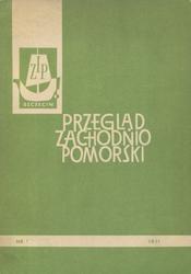 Przegląd Zachodniopomorski. R. 15 (1971), z. 1.
