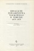 Działacze Towarzystwa Naukowego w Toruniu.
