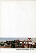 Toruń w Koronie.