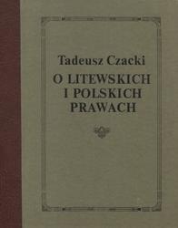 O litewskich i polskich prawach. T. 1-2.