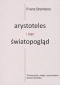 Brentano Franz – Arystoteles i jego światopogląd.