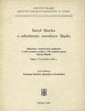 Karol Miarka a odrodzenie narodowe Śląska.