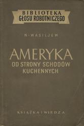 Ameryka od strony schodów kuchennych.