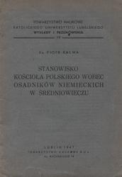 Stanowisko kościoła polskiego wobec osadników niemieckich w średniowieczu.