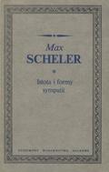 Scheler Max – Istota i formy sympatii.