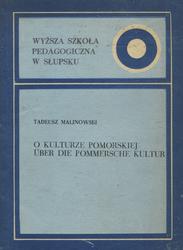 O kulturze pomorskiej.