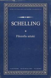Filozofia sztuki; O stosunku sztuk plastycznych do przyrody; Bruno, czyli o boskiej i naturalnej zasadzie rzeczy rozmowa.