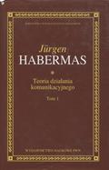 Habermas Jürgen – Teoria działania komunikacyjnego. T. 1-2.