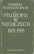 Schnädelbach Herbert – Filozofia w Niemczech 1831-1933.