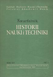 Kwartalnik Historii Nauki i Techniki. R. 14 (1969), nr 1.