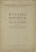 Buczkowski Kazimierz, Przeorska-Exnerowa Zofia – Wystawa miniatur na tle wnętrz pałacu hr. Pusłowskich.