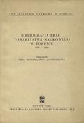 Skobejko Emma, Jaworczakowa Irena – Bibliografia prac Towarzystwa Naukowego w Toruniu 1875-1960.
