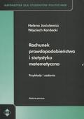 Jasiulewicz Helena, Kordecki Wojciech – Rachunek prawdopodobieństwa i statystyka matematyczna. [Vol. 2] Przykłady i zadania.