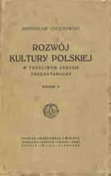 Rozwój kultury polskiej w treściwym zarysie przedstawiony.