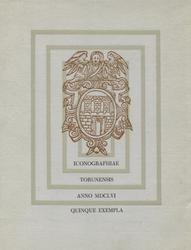 Iconographiae Torunensis anno MDCLVI quinque exempla.