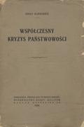 Kliszewicz Adolf – Współczesny kryzys państwowości.