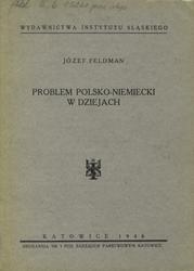 Problem polsko-niemiecki w dziejach.