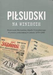 Piłsudski na winiecie.