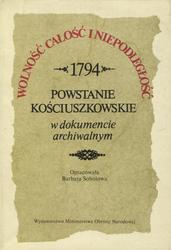 Powstanie kościuszkowskie w dokumencie archiwalnym.