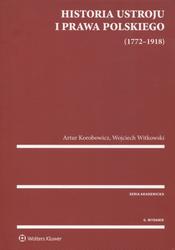 Historia ustroju i prawa polskiego (1772-1918).