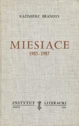 Miesiące 1985-1987.