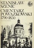 Szenic Stanisław – Cmentarz Powązkowski. [T. 1-3].