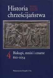 Historia chrześcijaństwa. 4.