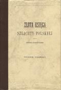 Żychliński Teodor – Złota księga szlachty polskiej. R. 1-6.