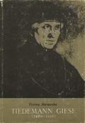 Borawska Teresa – Tiedemann Giese (1480-1550) w życiu wewnętrznym Warmii i Prus Królewskich.