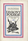Pachoński Jan – Legiony Polskie 1794-1807. T. 4.