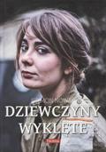 Nowak Szymon – Dziewczyny wyklęte.