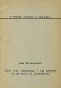 Borzyszkowski Józef – Istota ruchu kaszubskiego i jego przemiany od połowy XIX wieku po współczesność.