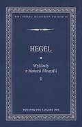 Hegel Georg Wilhelm Friedrich – Wykłady z historii filozofii. T. 1-3.