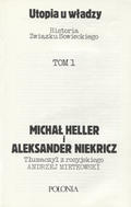 Heller Michaił, Niekricz Aleksander – Utopia u władzy. T. 1-2.