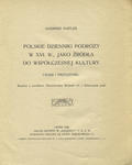 Hartleb Kazimierz – Polskie dzienniki podróży w XVI. w., jako źródła do współczesnej kultury.
