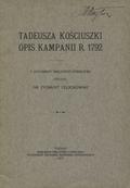 Kościuszko Tadeusz – Opis kampanii r. 1792.