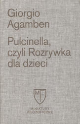 Pulcinella, czyli Rozrywka dla dzieci w czterech odsłonach.